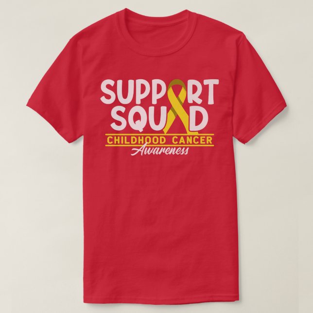 Support Squad I Gold Awareness Ribbon I Childhood  T-Shirt (Design Front)
