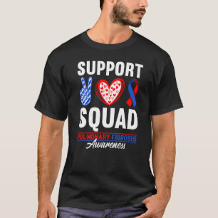 Support Squad I Lung Disease Pulmonary Embolism &  T-Shirt