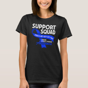Support Squad I Me Cfs Chronic Fatigue Syndrome T-Shirt