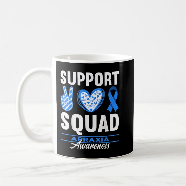 Support Squad I Motor Disorder Apraxia of Speech A Coffee Mug (Left)