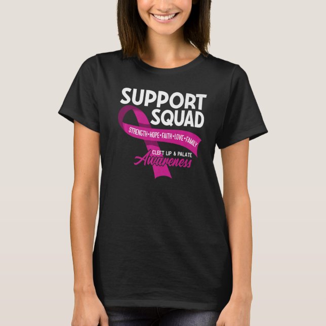 Support Squad I Orofacial Birth Defect Cleft Lip & T-Shirt (Front)