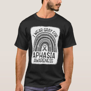 Support Squad I Wear Grey For Aphasia Awareness Wo T-Shirt