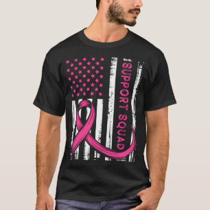 Support Squad In October Wear Pink Ribbon Flag T-Shirt