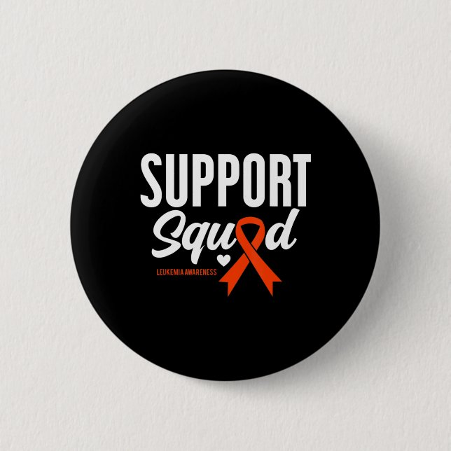 Support Squad Leukaemia Awareness  6 Cm Round Badge (Front)