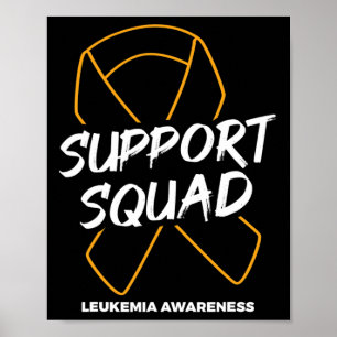 Support Squad Leukaemia Awareness Ribbon Leukaemia Poster
