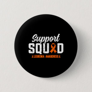Support Squad Leukaemia Blood Cancer Awareness Ora 6 Cm Round Badge