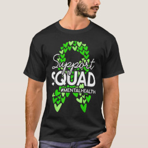 Support Squad Mental Health Awareness Green Hearts T-Shirt