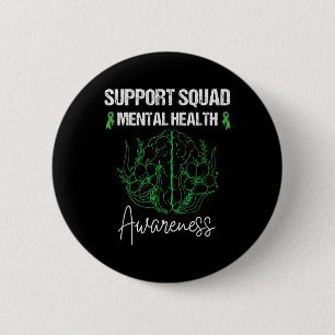 Support Squad Mental Health Awareness Green Ribbon 6 Cm Round Badge