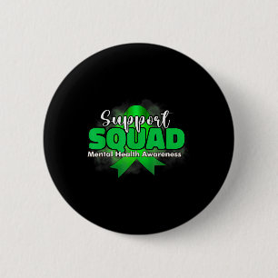 Support Squad Mental Health Awareness Green Ribbon 6 Cm Round Badge