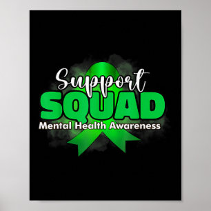 Support Squad Mental Health Awareness Green Ribbon Poster