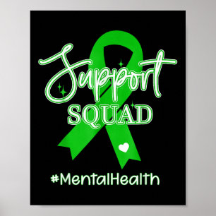Support Squad Mental Health Awareness Lime Green R Poster