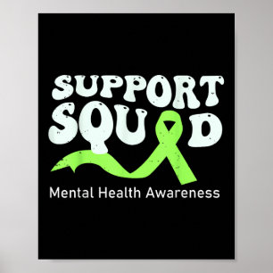 Support Squad Mental Health Awareness Lime Green R Poster