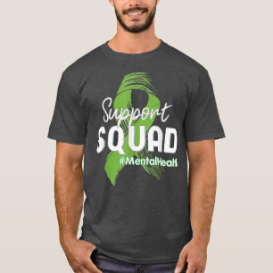 Support Squad Mental Health Awareness Lime Green R T-Shirt
