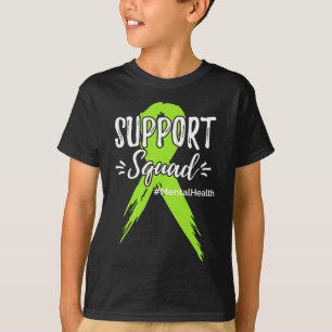 Support Squad Mental Health Awareness Lime Green R T-Shirt