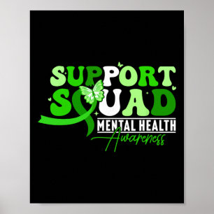 Support Squad Mental Health Awareness May Green Ri Poster