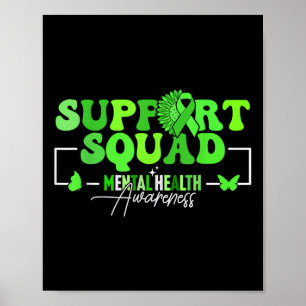 Support Squad Mental Health Awareness May Green Ri Poster