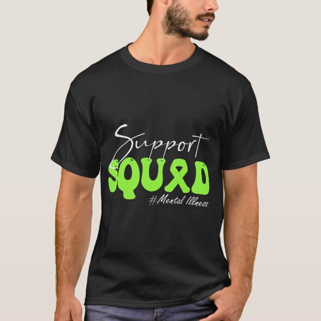 Support Squad Mental Illness Awareness Lime Green T-Shirt (Front)