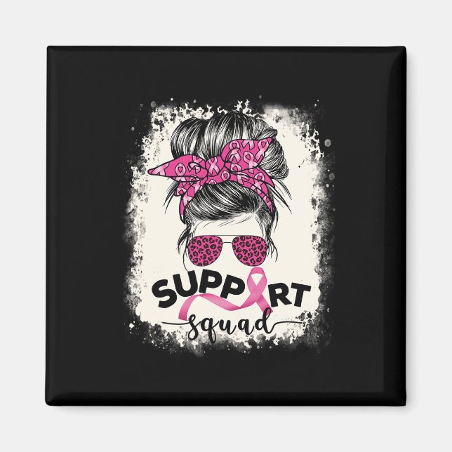 Support Squad Messy Bun Breast Cancer Awareness Pi Magnet (Front)