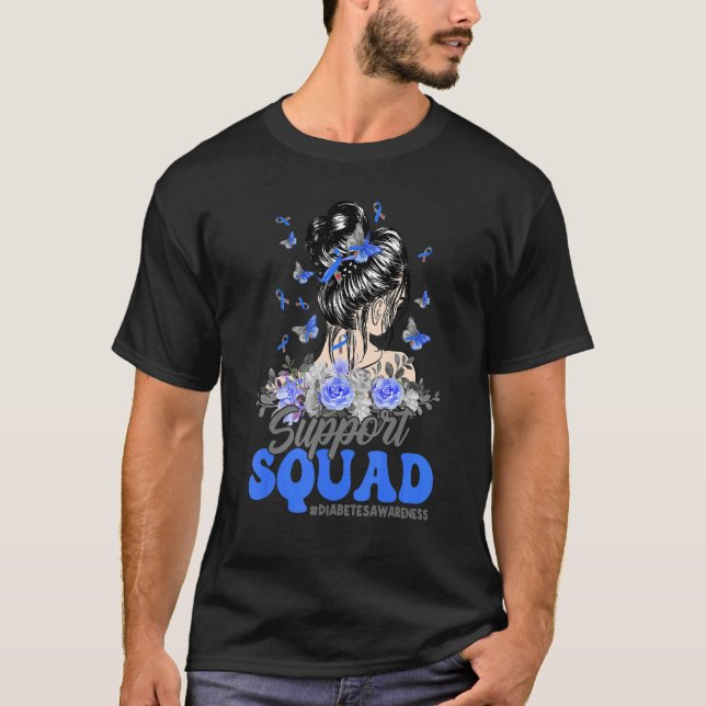 Support Squad Messy Bun Butterfly Diabetes Awarene T-Shirt (Front)