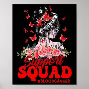 Support Squad Messy Bun Butterfly Red Ribbon Blood Poster