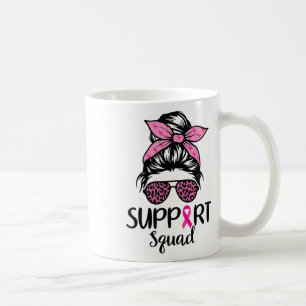 Support Squad Messy Bun Pink Breast Cancer Awarene Coffee Mug