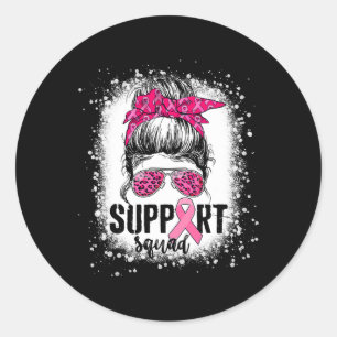 Support Squad Messy Bun Pink Warrior Breast Cancer Classic Round Sticker