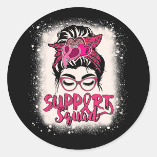 Support Squad Messy Bun Pink Warrior Breast Cancer Classic Round Sticker