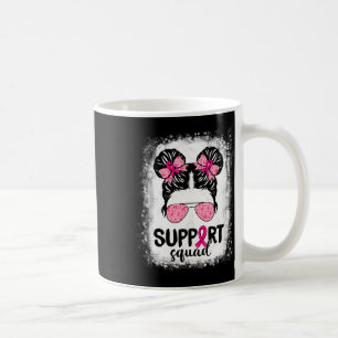 Support Squad Messy Bun Pink Warrior Breast Cancer Coffee Mug