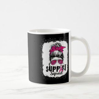 Support Squad Messy Bun Pink Warrior Breast Cancer Coffee Mug