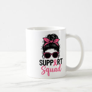 Support Squad Messy Bun Pink Warrior Breast Cancer Coffee Mug