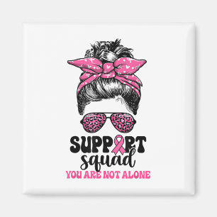 Support Squad Messy Bun Pink Warrior Breast Cancer Magnet