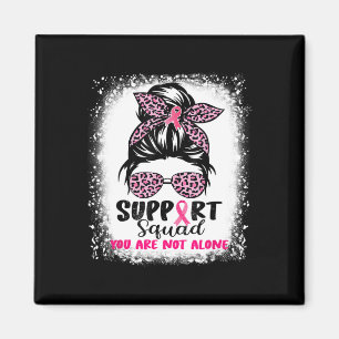 Support Squad Messy Bun Pink Warrior Breast Cancer Magnet