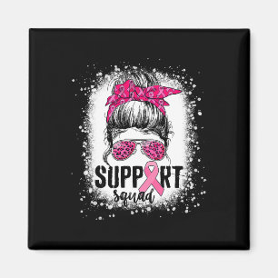 Support Squad Messy Bun Pink Warrior Breast Cancer Magnet
