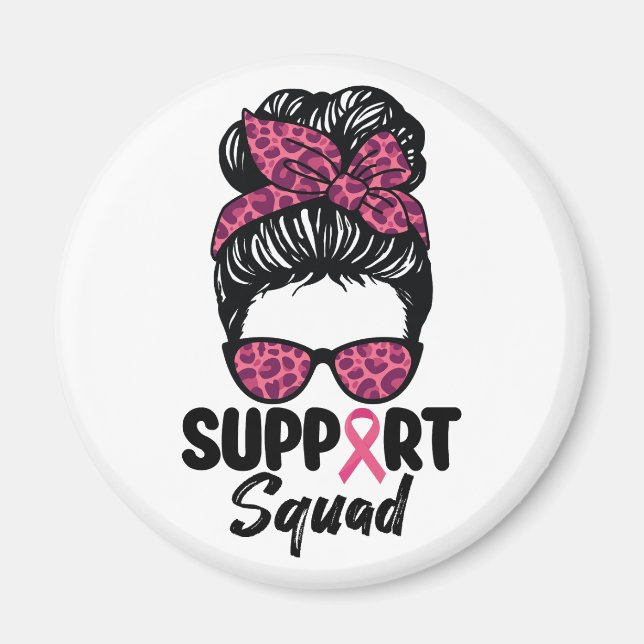 Support Squad Messy Bun Pink Warrior Breast Cancer Magnet (Front)