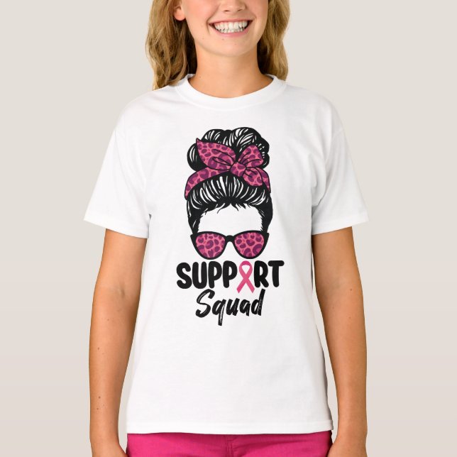 Support Squad Messy Bun Pink Warrior Breast Cancer T-Shirt (Front)