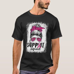 Support Squad Messy Bun Pink Warrior Breast Cancer T-Shirt