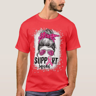 Support Squad Messy Bun Pink Warrior Breast Cancer T-Shirt