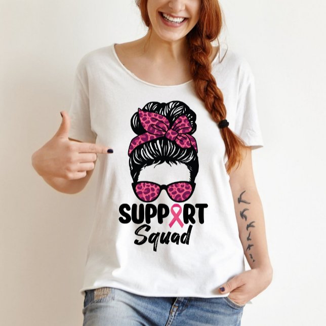 Support Squad Messy Bun Pink Warrior Breast Cancer T-Shirt (Creator Uploaded)