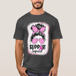 Support Squad Messy Bun Pink Warrior Breast Cancer T-Shirt