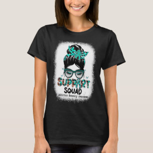Support Squad Messy Bun Teal Ribbon Addiction Reco T-Shirt