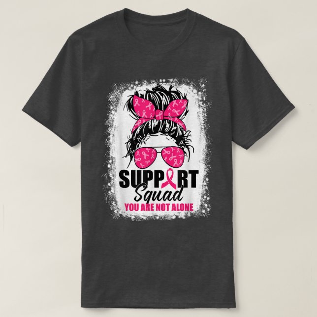 Support Squad Messy Bun Warrior Breast Cancer Awar T-Shirt (Design Front)