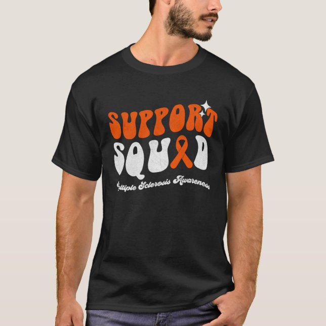 Support Squad Multiple Sclerosis Awareness Orange  T-Shirt (Front)