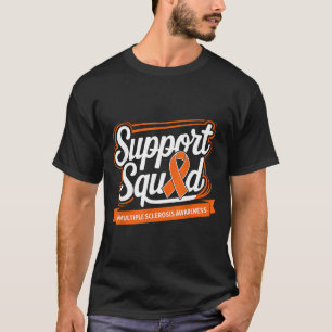 Support Squad Multiple Sclerosis Awareness Orange T-Shirt