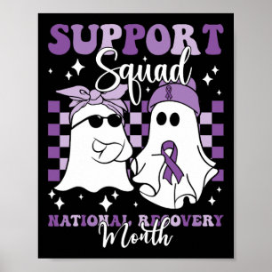 Support Squad National Recovery Month Addiction Re Poster