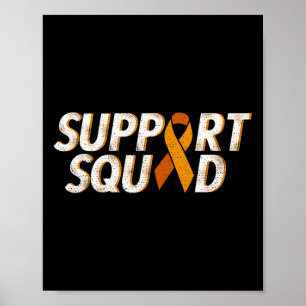 Support Squad Orange Ribbon Leukaemia Blood Cancer Poster