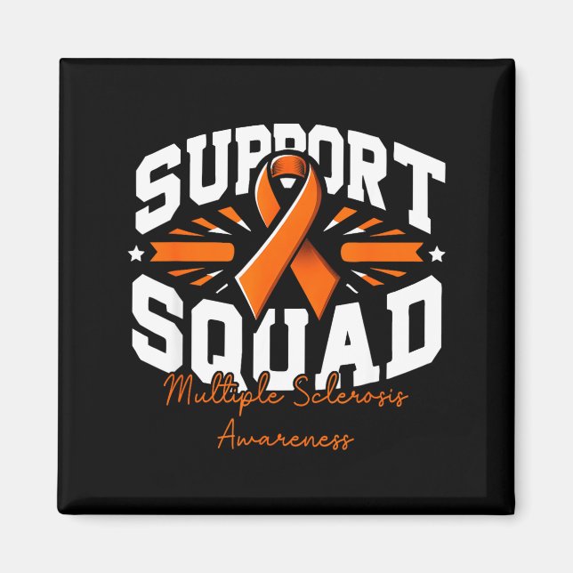 Support Squad Orange Ribbon Multiple Sclerosis Awa Magnet (Front)