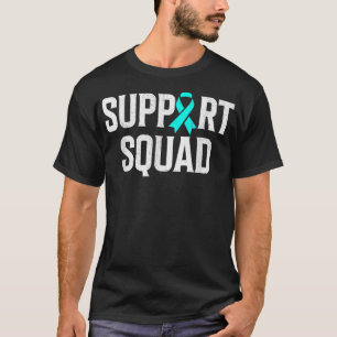 Support Squad Ovarian Cancer Raise Ovarian Cancer T-Shirt