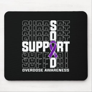 Support Squad Overdose Awareness 1 Mouse Mat