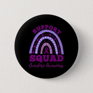 Support Squad Overdose Awareness Rainbow 1 6 Cm Round Badge