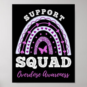 Support Squad Overdose Awareness Rainbow  Poster